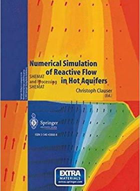 【预订】Numerical Simulation of Reactive Flow in Hot Aquifers