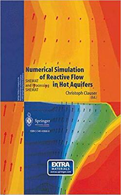 【预订】Numerical Simulation of Reactive Flow in Hot Aquifers