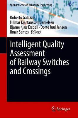 【预订】Intelligent Quality Assessment of Railway Switches and Crossings