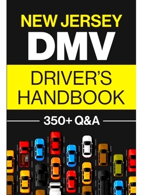 预订 New Jersey DMV Driver’s Handbook: Practice for the New Jersey Permit Test with 350+ Driving Questions and Answers: