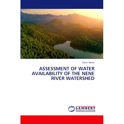 预订 Assessment of Water Availability of the Nene River Watershed: 9786207488179
