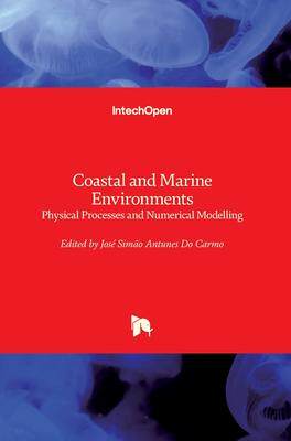 [预订]Coastal and Marine Environments - Physical Processes and Numerical Modelling 9781789843590