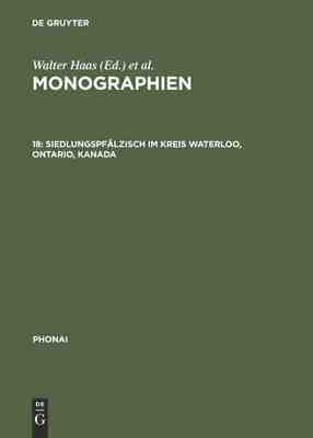 【预订】Siedlungspfälzisch im Kreis Waterloo, Ontario, Kanada 9783484230187