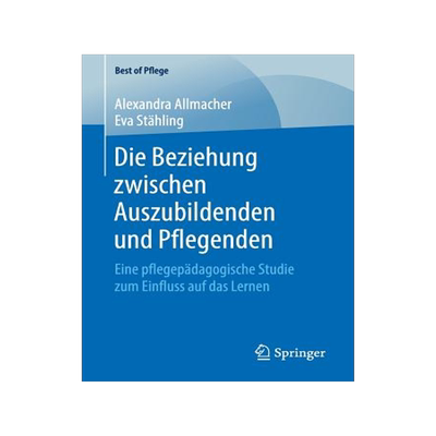 预订 Die Beziehung zwischen Auszubildenden und Pflegenden