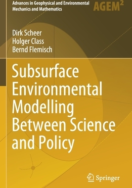 【预订】Subsurface Environmental Modelling Between Science and Policy 9783030511807