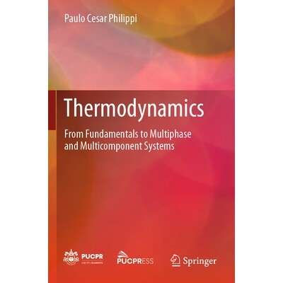 预订 Thermodynamics From Fundamentals to Multiphase and Multicomponent Systems 热力学：从基础到多相与多组分系统 97830314