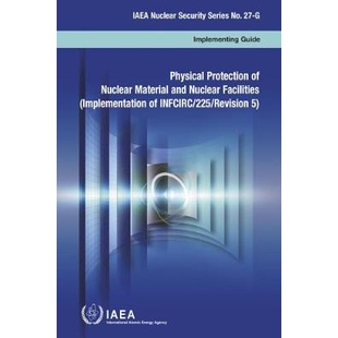 and 9789201115164 Protection 丛书 核材料与核设施实物保护 Facilities Material Nuclear Physical 预订