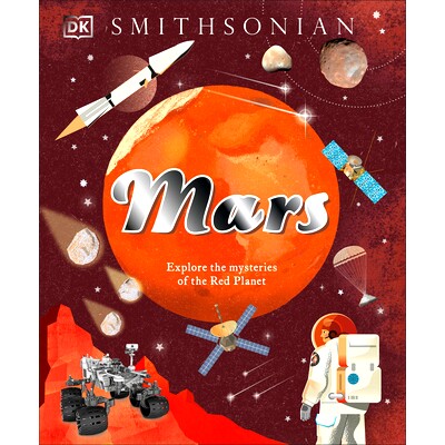 预订 Mars: Explore the Mysteries of the Red Planet: Explore the Mysteries of the Red Planet 火星：探索红色星球的奥秘: 97