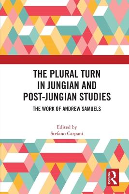 [预订]The Plural Turn in Jungian and Post-Jungian Studies 9780367525071