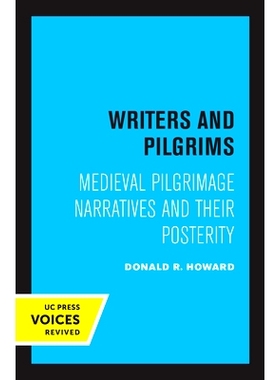 预订 Writers and Pilgrims: Medieval Pilgrimage Narratives and Their Posterity 作家与朝圣者：中世纪的朝圣叙事及其后世: 97