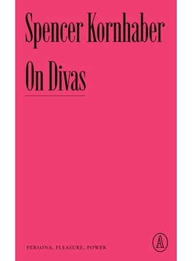 预订 On Divas: Persona, Pleasure, Power 论天后: 9781638931133