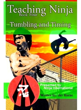 预订 Teaching Ninja: Tumbling and Timing: 9781548506032