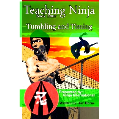 预订 Teaching Ninja: Tumbling and Timing: 9781548506032