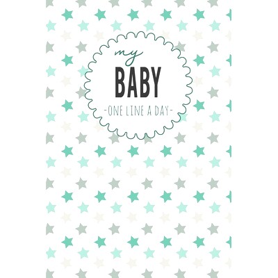 预订 My Baby One Line a Day: Five Year Memory Book for new Moms.: 9781791712662 - 封面