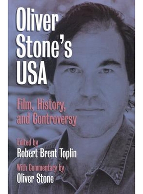 预订 Oliver Stone’s USA: Film, History, and Controversy: 9780700612574