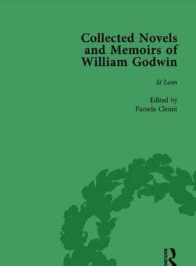 【预订】The Collected Novels and Memoirs of William Godwin Vol 4