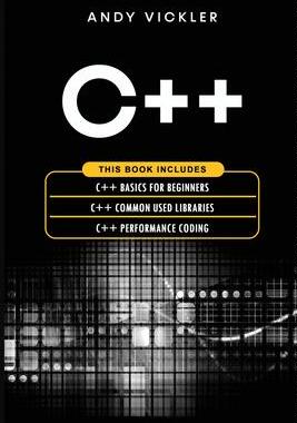 [预订]C++: This book includes: C++ Basics for Beginners + C++ Common used Libraries + C++ Performance Codi 9781955786393