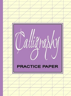 预订 Calligraphy Practice Workbook: Learn Calligraphy Practice Sheets Slanted Grid Paper Notebook for Beginners to Learn