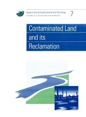 预订 Contaminated Land and its Reclamation 受污染土地及其复垦: 9780854042302