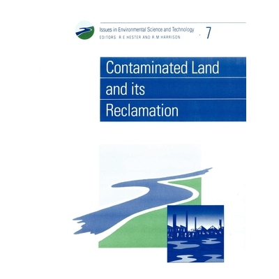 预订 Contaminated Land and its Reclamation 受污染土地及其复垦: 9780854042302