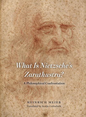 【预订】What Is Nietzsche’s Zarathustra? 9780226581569