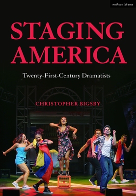 【预订】Staging America:Twenty-First-Century Dramatists