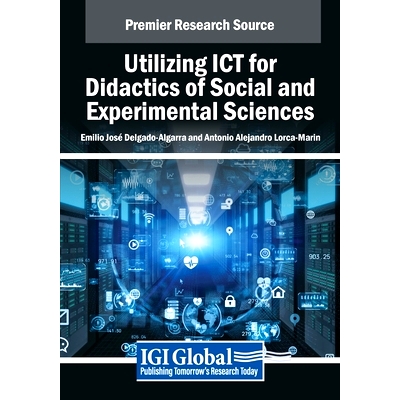 预订 Utilizing ICT for Didactics of Social and Experimental Sciences: 9798369352236