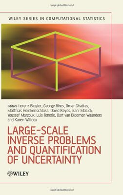 【预订】Large-Scale Inverse Problems and Quantification Ofuncertainty