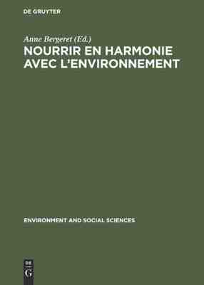 【预订】Nourrir en harmonie avec l’environnement 9789027976840