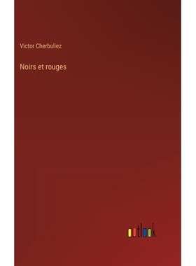 预订 Noirs et rouges: 9783385017313