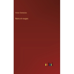预订 Noirs et rouges: 9783385017313