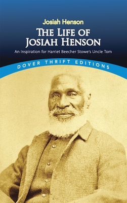 【预订】The Life of Josiah Henson: An Inspiration for Harriet Beecher Stowe’s Uncle Tom