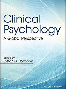 【预售】Clinical Psychology - A Global Persp...