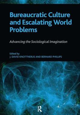 预订 Bureaucratic Culture and Escalating World Problems