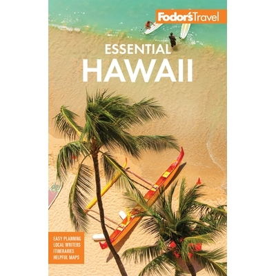 预订 Fodor’s Essential Hawaii Fodor的必不可少的夏威夷: 9781640973169