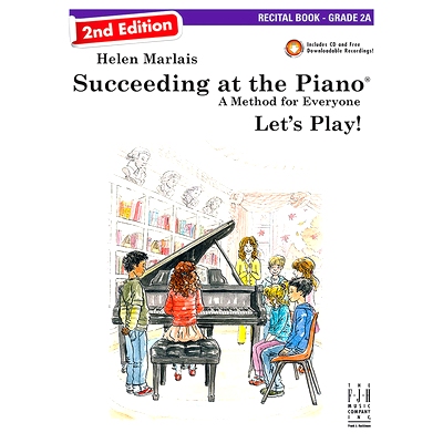预订 Succeeding at the Piano, Recital Book - Grade 2a (2nd Edition): 9781619282452