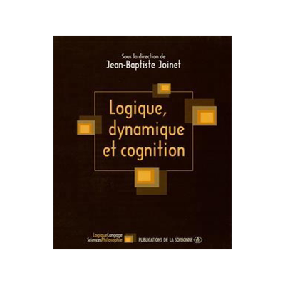 [预订]Logique, dynamique et cognition 9782859445843