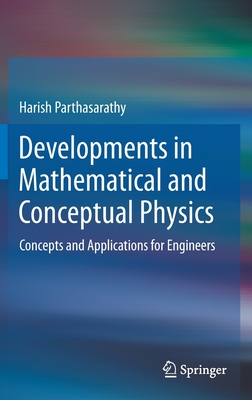【预订】Developments in Mathematical and Conceptual Physics