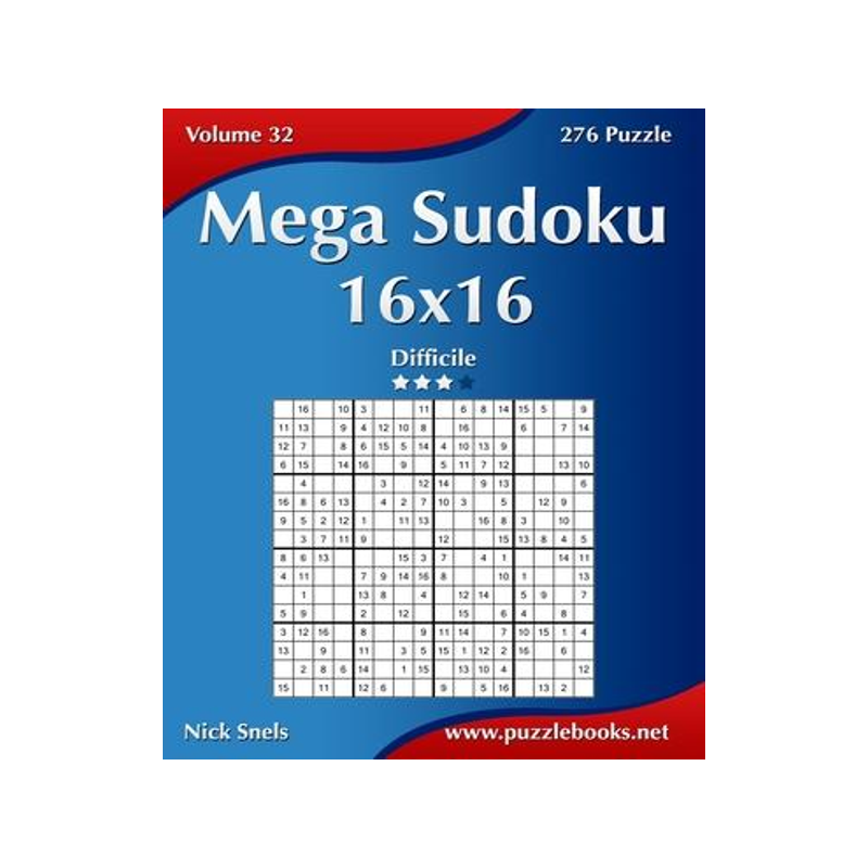 [预订]Mega Sudoku 16x16 - Difficile - Volume 32 - 276 Puzzle 9781511498326