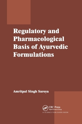 【预订】Regulatory and Pharmacological Basis of Ayurvedic Formulations 9780367782924
