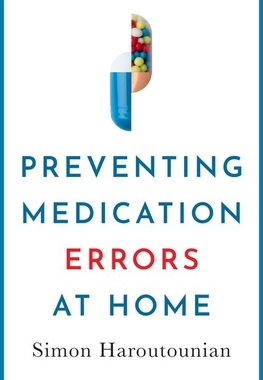 【预订】Preventing Medication Errors at Home