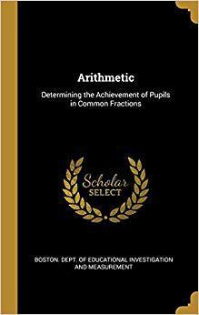 【预售】Arithmetic: Determining the Achievement of Pupils in Common Fractions
