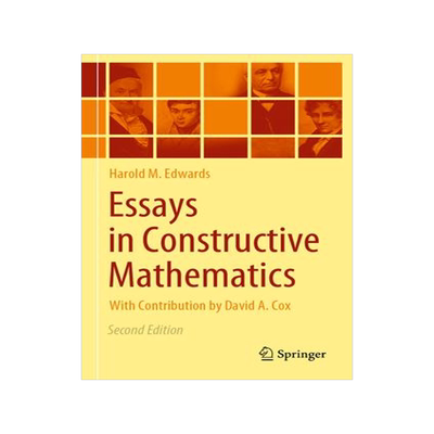 [预订]Essays in Constructive Mathematics 9783030985608
