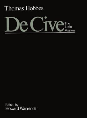 【预订】De Cive: The Latin Version
