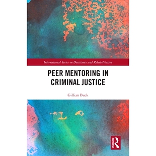 Mentoring Criminal Justice 9780367228743 预订 刑事司法同伴辅导 Peer