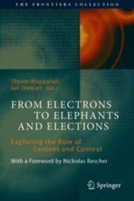 [预订]From Electrons to Elephants and Elections: Exploring the Role of Content and Context 9783030921941