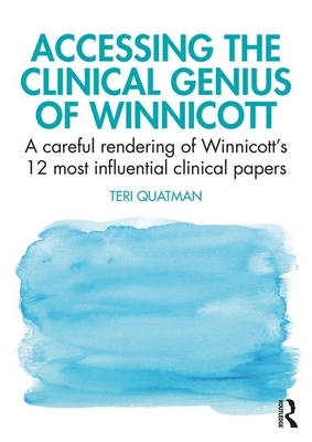 【预订】Accessing the Clinical Genius of Winnicott