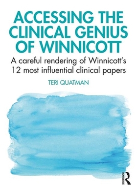 【预订】Accessing the Clinical Genius of Winnicott