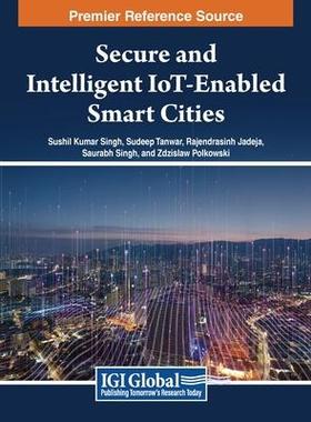 预订 Secure and Intelligent IoT-Enabled Smart Cities