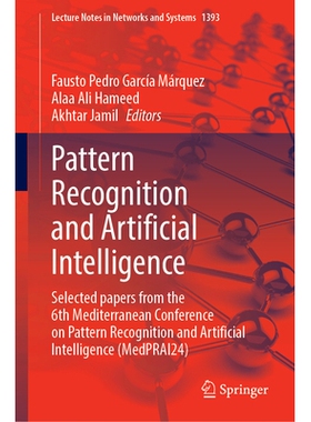 预订 Pattern Recognition and Artificial Intelligence: Selected papers from the 6th Mediterranean Conference on Pattern R